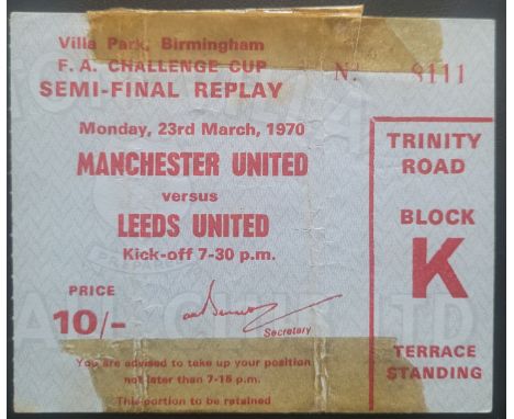 1970 MANCHESTER UNITED V LEEDS UNITED FA CUP SEMI-FINAL REPLAY TICKET
Old tape marks where removed from scrapbook
Ref G