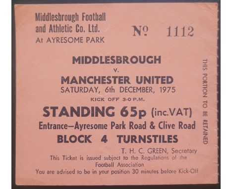 1975-76 MIDDLESBROUGH V MANCHESTER UNITED TICKET
Rare Ticket, slight fold
Ref DER