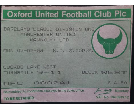 1987-88 OXFORD UNITED V MANCHESTER UNITED TICKET
Ref DER