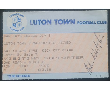 1991-92 LUTON TOWN V MANCHESTER UNITED TICKET
One autograph on ticket
Ref DER
