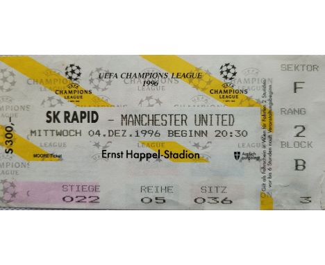 1996-97 S K RAPID V MANCHESTER UNITED CHAMPIONS LEAGUE TICKET
Good condition
Ref DER