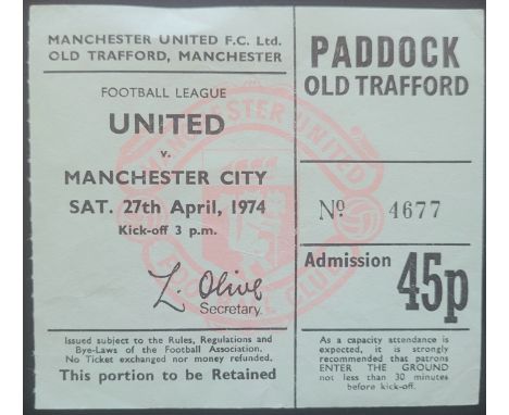1973-74 MANCHESTER UNITED V MANCHESTER CITY TICKET
Ref DER