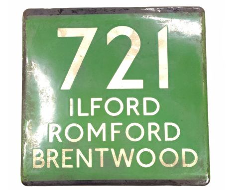 Original London Transport coach stop enamel E-PLATE for Green Line route 721 Ilford Romford Brentwood, green ground with whit