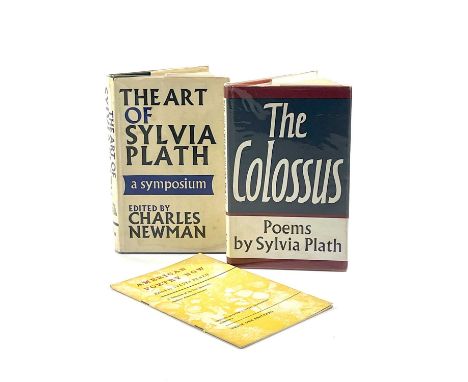 SYLVIA PLATH. 'The Colossus,' first Faber edition, unclipped dj, fine, Faber and Faber, 1967; 'The Art of......a symposium,' 