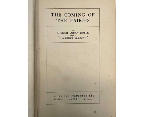 Sir ARTHUR CONAN DOYLE. 'Coming of the Fairies,' first edition, original cloth, frontispiece, Hodder and Stoughton, London, 1