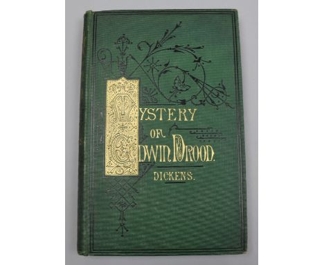 Dickens, Charles - The Mystery of Edwin Drood, 1st edition in book form, 8vo, original dark green cloth, title and stylised f