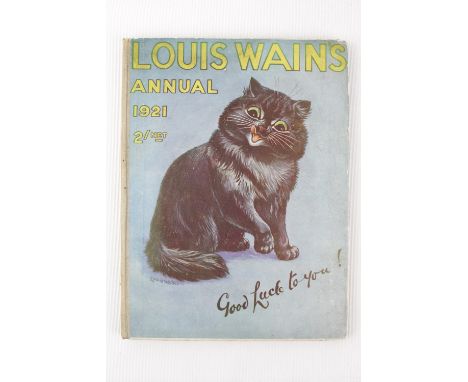 Louis Wain's Annual 1921 Signed by Luois Wain to preface page. Published by Hutchison &amp; Co of Paternoster Row 