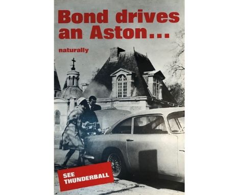 Thunderball (1965) poster (a later release in 1999)BritishSpecial advance tie-in with Aston MartinNo. 230/400UnframedThis was