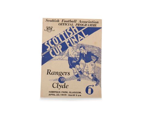 RANGERS F.C. VS. CLYDE F.C., SCOTTISH CUP FINAL PROGRAMME, 23RD APRIL 1949 Note: Rangers defeated Clyde 4-1 in this tie.