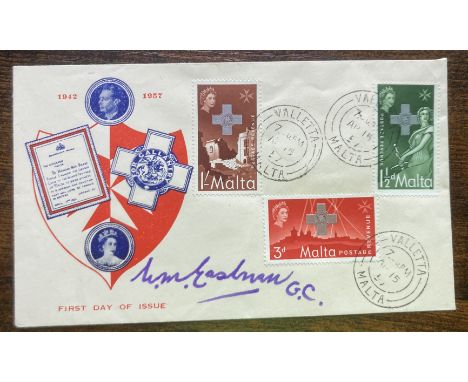 Rare WW2 George Cross winner Brigadier William Marsden Eastman GC signed 1957 Malta George Cross Gallantry FDC. Known as Bill