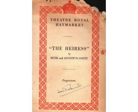 Sir John Gielgud signed "The Heiress " Theatre Royal Haymarket vintage programme . Slight dame to top edge of item signature 