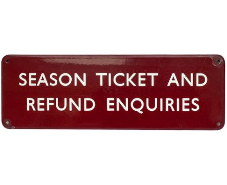 BR(M) FF Season Ticket And Refund Enquir BR(M) FF enamel doorplate SEASON TICKET AND REFUND ENQUIRIES measuring 18in x 6in. I