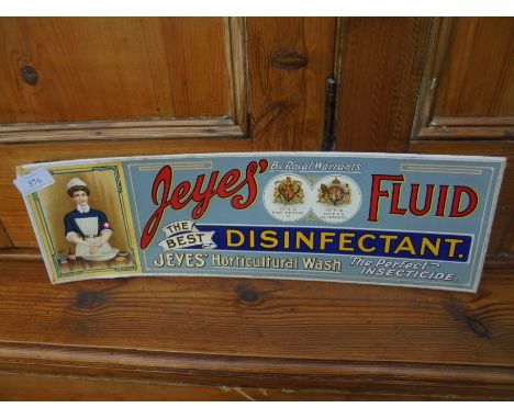 Advertising wall board for Jeyes Fluid by Royal Warrant to His Majesty King George V and Her Majesty Queen Alexandra stating 