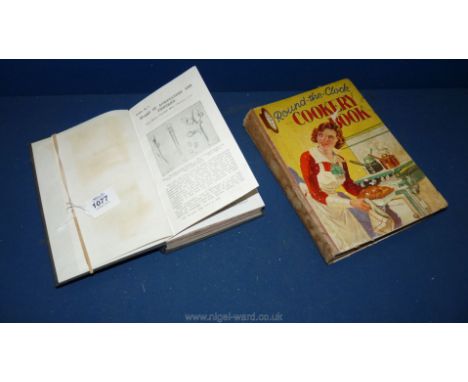 Round-the-Clock Cookery Book 1935 by Mrs Wise T/W a Bound Volume of Illustrated Leaflets Dating from 1903/04 Printed by HMSO 