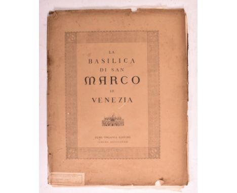 1883 La Basilica di San Marco in Venezia publ. Ferd. Ongania Editore, Venice. Part II only. Publisher's original oversized pa