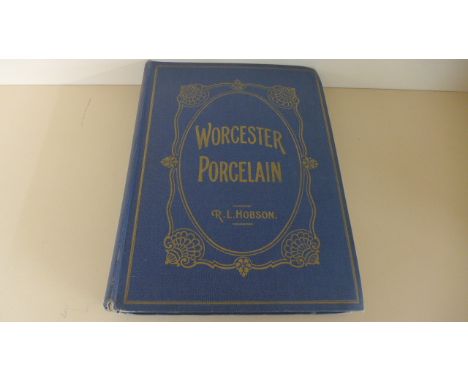 A book on Worcester porcelain by RL Hobson published by Bernard Quaritch dated 19120 - good condition