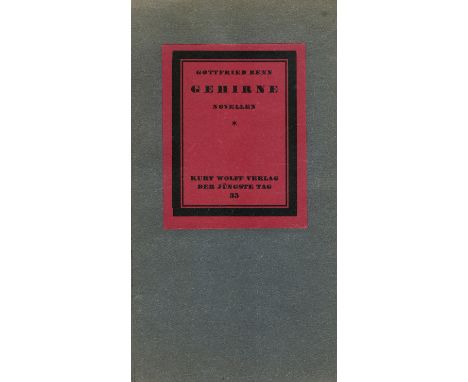 Benn, Gottfried. Gehirne. Novellen. 54 S., 1 Bl. 22 x 12,5 cm. OBroschur (mit einigen Randläsuren, Rückdeckel mit kl. Klebest
