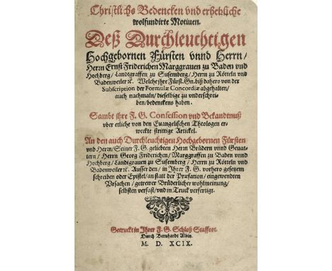 -- Das Stafforter Buch-- Ernst Friedrich, Markgraf zu Baden-Durlach. Christlichs Bedencken und erhebliche wolfundirte Motiven