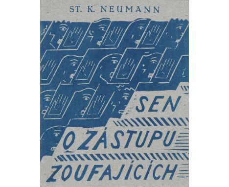 Capek, J. - Neumann, St. K. Sen o zástupu zoafajících (Traum vom Schwarm der Verzweifelten). 9 Bl. Mit Orig.-Holzschnitt als 