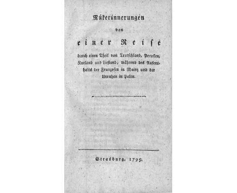 (Liebeskind, Johann Heinrich). Rükerinnerungen von einer Reise durch einen Theil von Deutschland, Preußen, Kurland und Liefla