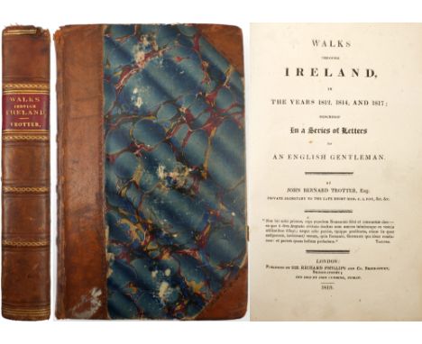 Trotter, John B. Walks Through Ireland in The Years 1812, 1814, and 1817 Described in a Series of Letters to an English Gentl