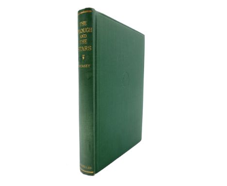 O'Casey, Sean. The Plough and the Stars. First American edition. Macmillan Company, New York, 1926, 8vo, 136pp. green cloth g