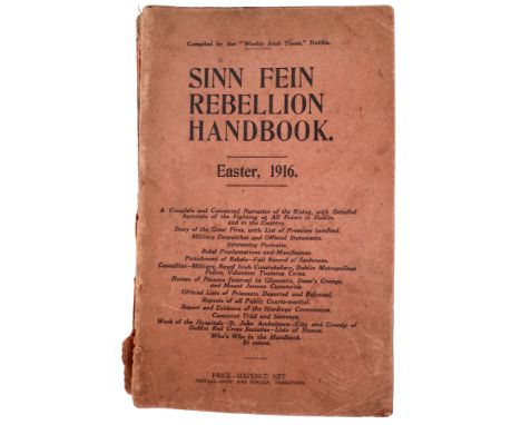 Sinn Fein Rebellion Handbook, 1916 edition. Weekly Irish Times, Dublin, 1916, 248 pp. scarce first edition of this useful ref