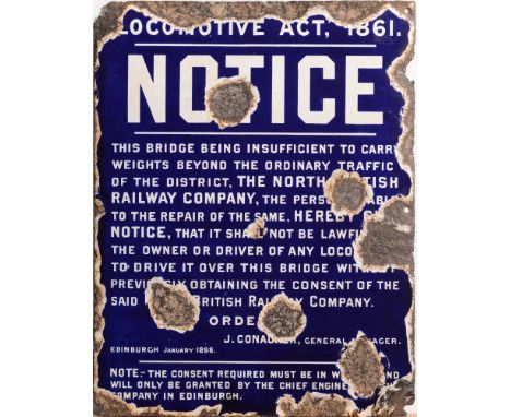 A North British Railway Company enamel sign:, locomotive act, 1861, notice, requiring consent to pass over the bridge, white 