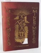 SOUTHWORTH, J,. R. - The Mines of Mexico