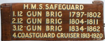 A wooden wall plaque from the Royal Navy shore base HMS Safeguard:,