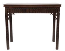 An early George III blind fret carved mahogany rectangular card table:,