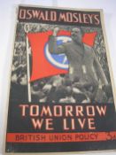 MOSLEY, Oswald - Tomorrow We Live : org. pictorial wrappers, 8vo, c1930s.