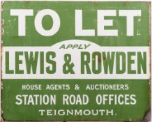 A Lewis and Rowden House Agents and Auctioneers Teignmouth 'To Let' enamel sign:, in grey and white,