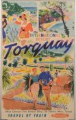 A British Railway poster 'The International Resort Torquay',