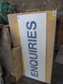 *Perspex Enquiries Sign