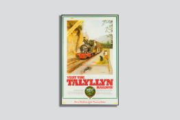 A large coloured railway poster - 'Visit the Tal-y-Llyn Railway - One of the Great Little Trains