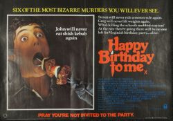 Three horror film UK quad posters including 'Happy Birthday to Me (John Will Never Eat Sheesh