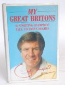 CRICKET; My Great Britons - Emlyn Hughes - signed autographed edition book