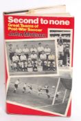 FOOTBALL; Second To None - John Motson signed autographed book