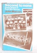 FOOTBALL; Second To None - book - John Motson - signed autographed book