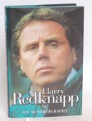 FOOTBALL; Harry Redknapp autobiography book - signed.