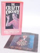 DARTS; Eric Bristow - Crafty Cockney signed autographed book