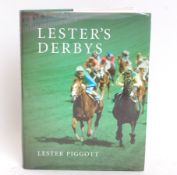 HORSE RACING; Lester Piggot & Peter O'Sullivan - Lester's Derby - signed and autographed.