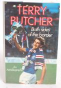 FOOTBALL; Terry Butcher - Both Sides Of The Border - signed autographed book