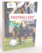 FOOTBALL; The PFA Footballers Who's Who - book - signed and autographed by Barry Hughman and 12x