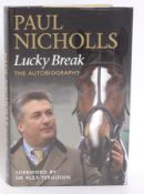 HORSE RACING; Paul Nicholls - Lucky Break - signed autographed book