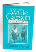 HORSE RACING; Willie Carson biography - signed autographed book