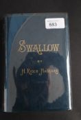 Haggard ( H. Rider ) ' Swallow.'  A Tale