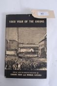 1868 Year of the Unions Edmund Frow and Michael Katanka 1968;