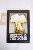 1980's - Bristol and the Bomb - What to do in a Nuclear War.